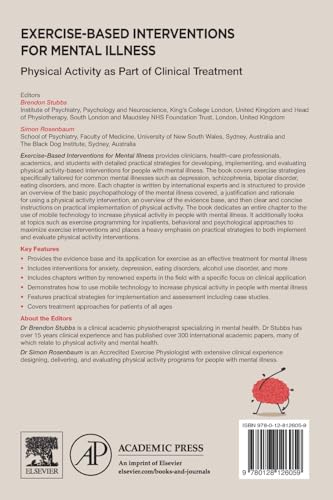 Exercise-Based Interventions for Mental Illness: Physical Activity as Part of Clinical Treatment