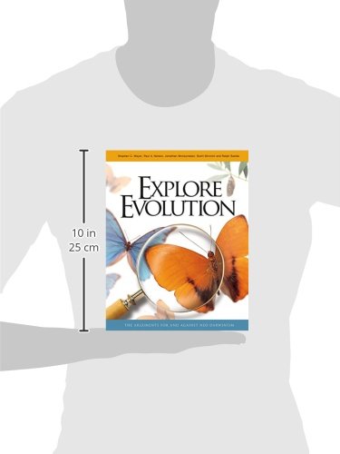 Explore Evolution: The Arguments for and Against Neo-Darwinism