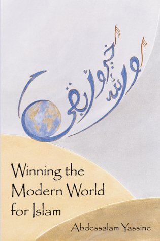 Winning the Modern World for Islam