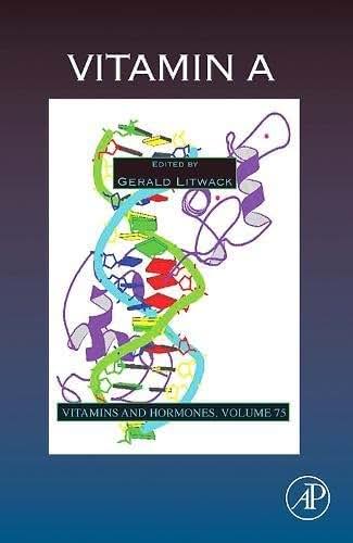 Vitamin A (Volume 75) (Vitamins and Hormones, Volume 75)