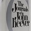 The Journals Of John Cheever