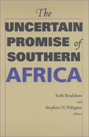 The Uncertain Promise of Southern Africa