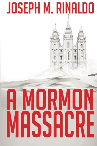 A Mormon Massacre