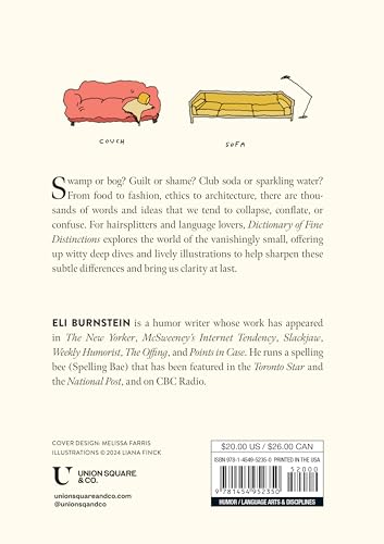 Dictionary of Fine Distinctions: Nuances, Niceties, and Subtle Shades of Meaning