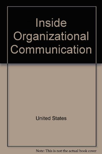 Inside Organizational Communication (Longman Series in College Composition and Communication)
