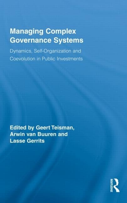 Managing Complex Governance Systems (Routledge Critical Studies in Public Management)