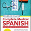 McGraw-Hill's Complete Medical Spanish, Second Edition