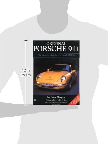 Original Porsche 911: The Guide to All Production Models 196