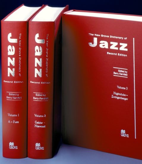 The New Grove Dictionary of Jazz(3 Volume Set)