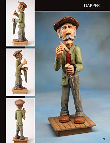 Caricature Carvers Showcase: 50 of the Best Designs and Patterns from the Caricature Carvers of America (Fox Chapel Publishing) 30 Featured CCA Members and Their Work, from Woodcarving Illustrated