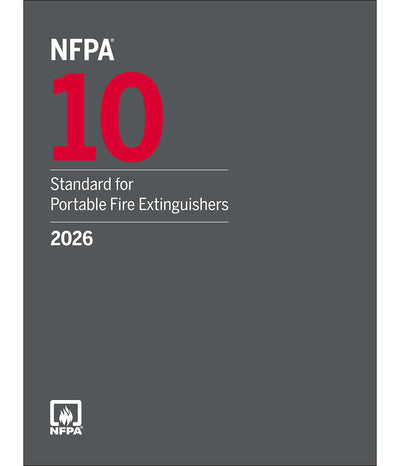 NFPA 10, Standard for Portable Fire Extinguishers - Stay Compliant and Prepared 2026