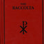 The Raccolta Prayers and Devotions Enriched with Indulgences