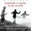 Soldiers: German POWs on Fighting, Killing, and Dying