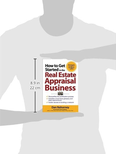 How to Get Started in the Real Estate Appraisal Business