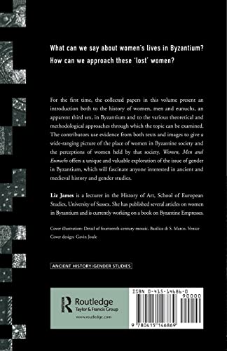 Women, Men and Eunuchs: Gender in Byzantium