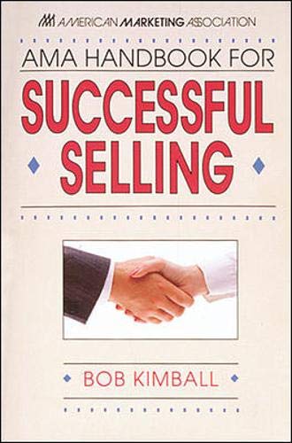 AMA Handbook For Successful Selling