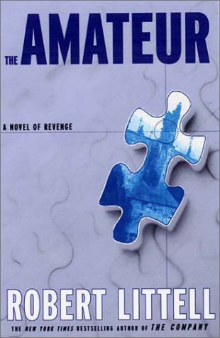 The Amateur by Robert Littell (9781585674695)