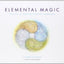 Elemental Magic: The Art of Special Effects Animation