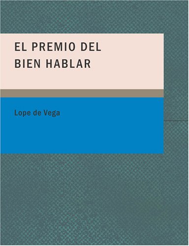El Premio del Bien Hablar (Spanish Edition)