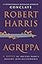 Agrippa: A Novel of Ancient Rome's Descent into Dictatorship
