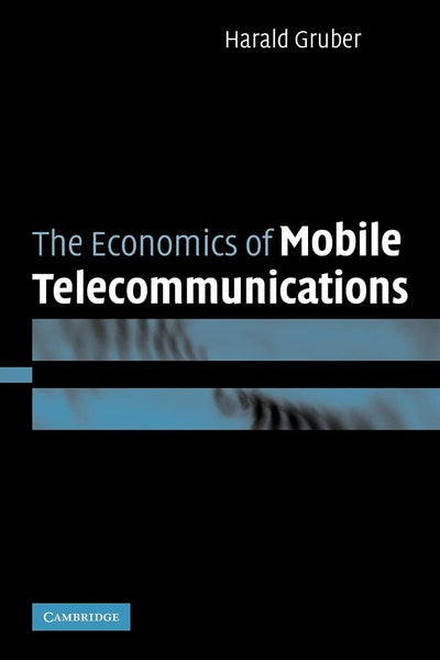 The Economics of Mobile Telecommunications