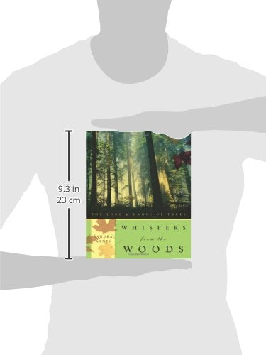 Whispers from the Woods: The Lore & Magic of Trees by Kynes,