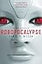 Robopocalypse: A Novel (Vintage Contemporaries)