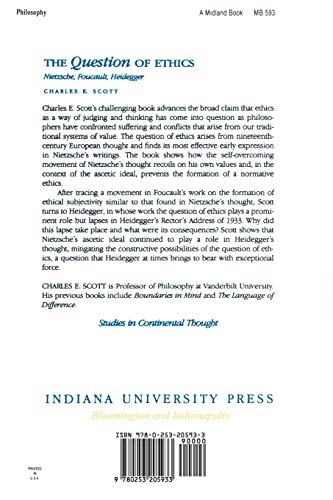 The Question of Ethics : Nietzsche, Foucault, Heidegger (Studies in Continental Thought)