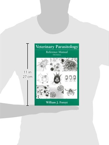 Veterinary Parasitology: Reference Manual by Foreyt, William