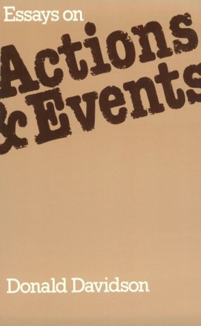 Essays on Actions and Events