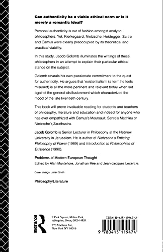 In Search of Authenticity: Existentialism from Kierkegaard to Camus (Problems of Modern European Thought)