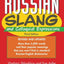 Dictionary of Russian Slang and Colloquial Expressions