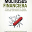 La Navaja Multiusos Financiera: Una Herramienta Para Vencer Los Mata Suenos (Spanish Edition)