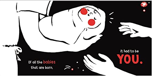 It Had to Be You: A High Contrast Book For Newborns (A Love Poem Your Baby Can See)