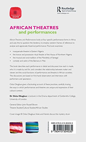 African Theatres and Performances (Theatres of the World)
