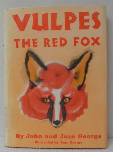 Vulpes, the Red Fox: 2