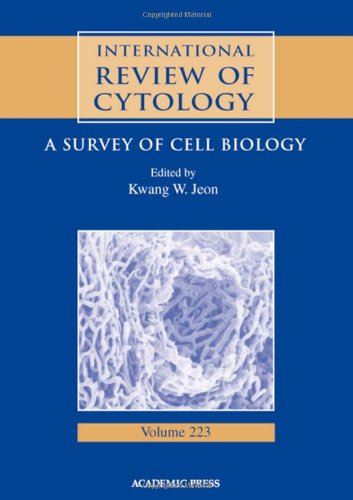 International Review of Cytology: A Survey of Cell Biology (Volume 223) (International Review of Cell and Molecular Biology, Volume 223)