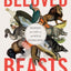Beloved Beasts: Fighting for Life in an Age of Extinction