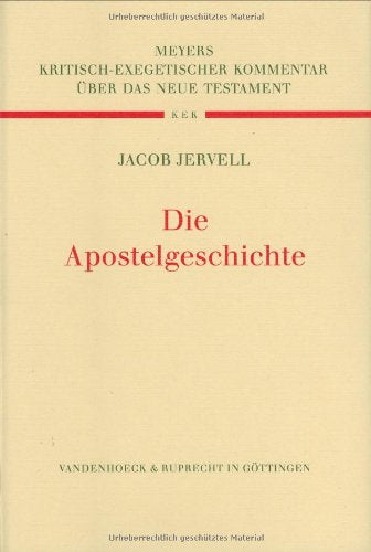 Die Apostelgeschichte (Kritisch-Exegetischer Kommentar Uber Das Neue Testament) (German Edition)