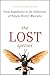 The Lost Species: Great Expeditions in the Collections of Natural History Museums