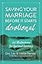 Saving Your Marriage Before It Starts Devotional: 52 Meditations for Spiritual Intimacy