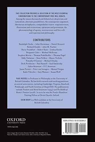The Philosophy of Free Will: Essential Readings from the Contemporary Debates