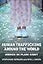 Human Trafficking Around the World: Hidden in Plain Sight