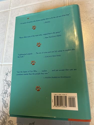 Three Complete Novels: The Cat Who Moved a Mountain / The Cat Who Blew the Whistle / The Cat Who Said Cheese