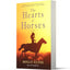 The Hearts of Horses: An Emotional Literary Novel of Wild Horses, True Grit, and Proving Herself in the American West