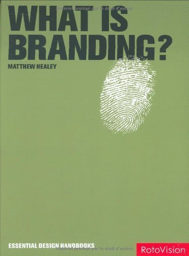 What is Branding? (Essential Design Handbooks)