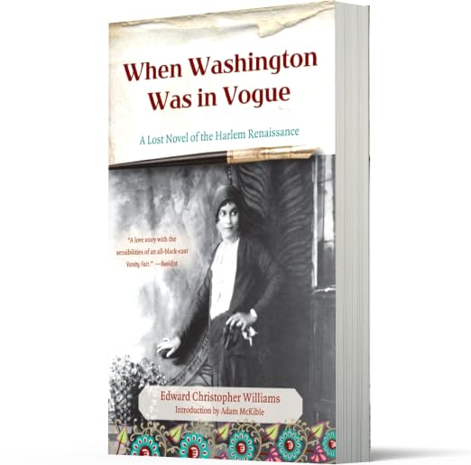 When Washington Was in Vogue: A Lost Novel of the Harlem Renaissance