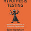 Hypothesis Testing: A Visual Introduction To Statistical Significance