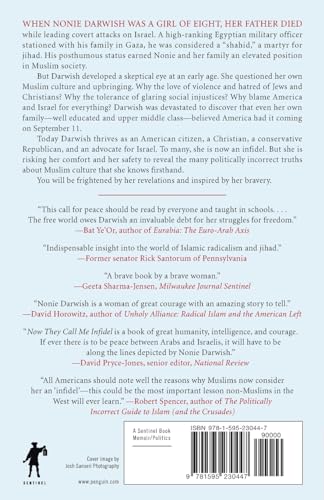Now They Call Me Infidel: Why I Renounced Jihad for America, Israel, and the War on Terror