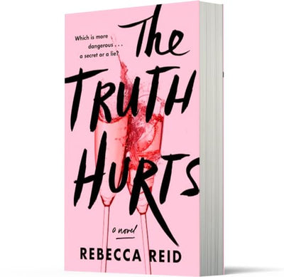 The Truth Hurts: A Page-Turning Domestic Suspense Thriller of Whirlwind Romance and Dark Secrets